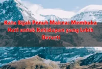 Kata Bijak Penuh Makna: Membuka Hati untuk Kehidupan yang Lebih Berarti
